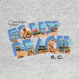 Greetings from Folly Beach T-Shirt